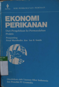 Image of Ekonomi Perikanan : dari Pengelolaan ke Permasalahan Praktis